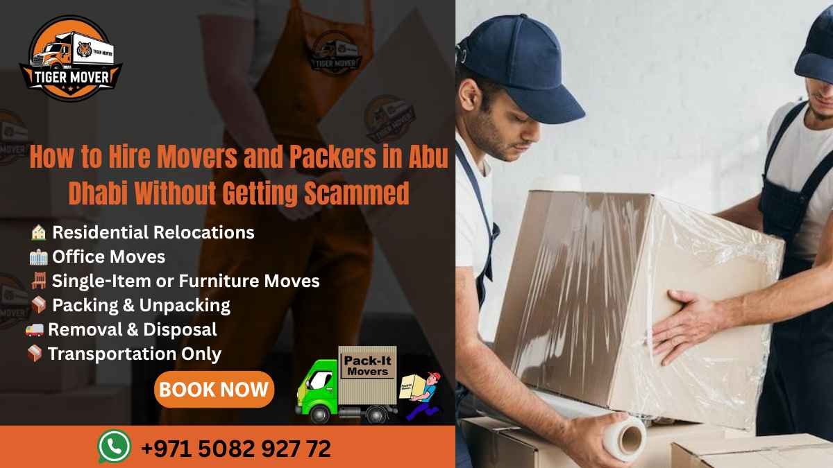 Always research and verify a mover’s credentials before hiring in Abu Dhabi.