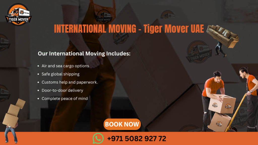 Tiger Mover UAE offering professional international moving services with global shipping and secure packing solutions.